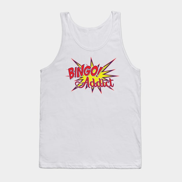 Bingo Addict Tank Top by KC Happy Shop